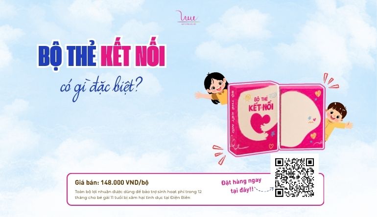Bộ thẻ Kết nối có gì ĐẶC BIỆT??